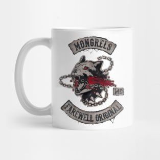 Mongrels Farewell Original MC Days Gone Mug